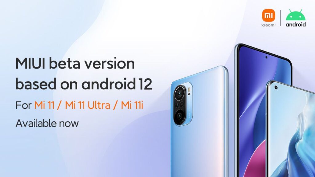 Xiaomi Mi11 Android 12